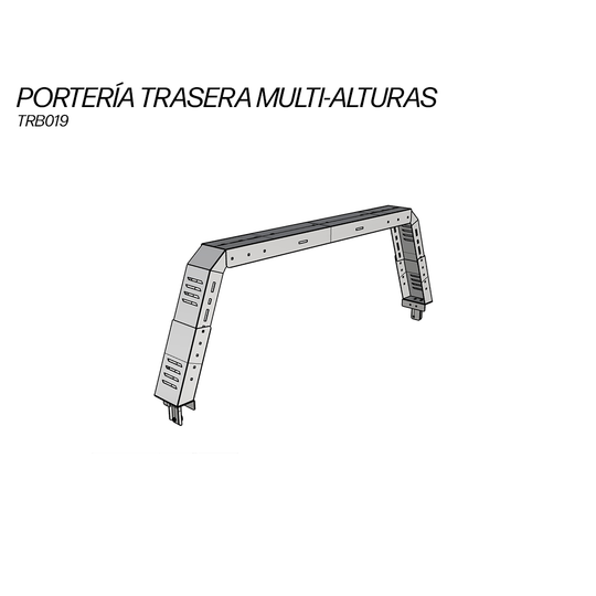 Terratek Auto Accesorios | Portería Trasera Multi-Alturas para Roll Bar para Pickup Medianas y Grandes